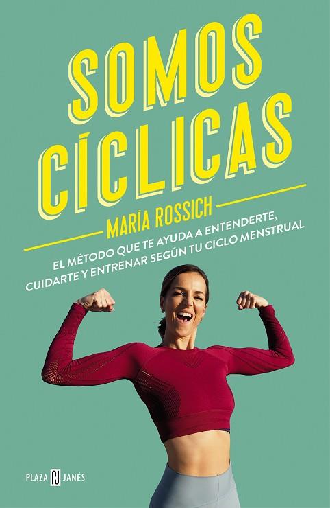 SOMOS CICLICAS | 9788401028038 | MARIA ROSSICH