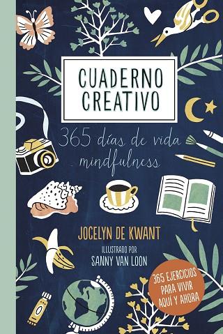 CUADERNO CREATIVO | 9788448025182 | JOCELYN DE KWANT & SANNY VAN LOON