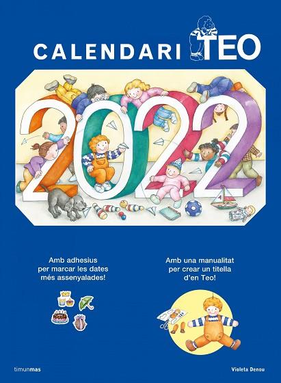 Calendari Teo 2022 | 9788413890128 | Violeta Denou