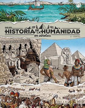 Historia de la humanidad en viñetas 02 Egipto | 9788418510977 | QUIM BOU