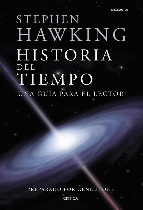 HISTORIA DEL TIEMPO UNA GUIA PARA EL LECTOR | 9788417067045 | STEPHEN HAWKING