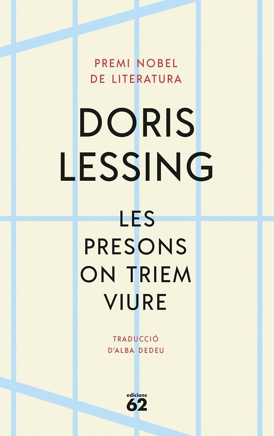 Les presons on triem viure | 9788429780888 | Doris Lessing