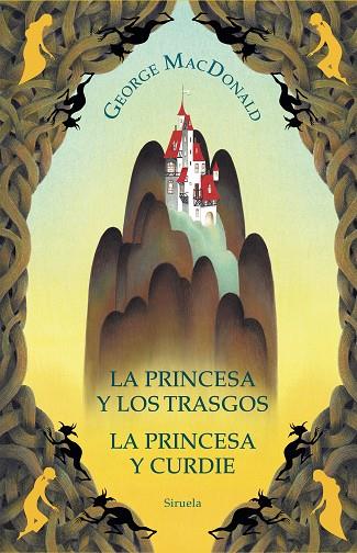 LA PRINCESA Y LOS TRASGOS & LA PRINCESA Y CURDIE | 9788419419620 | GEORGE MACDONALD