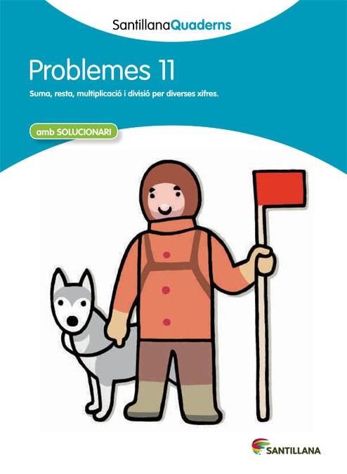 PROBLEMES 11 | 29788468014067 | SANTILLANA QUADERNS