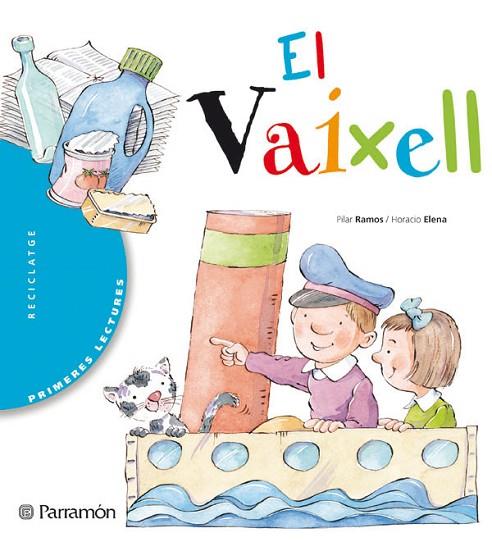 EL VAIXELL | 9788434225794 | RAMOS, PILAR & ELENA, HORACIO