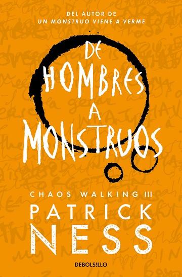 DE HOMBRES A MONSTRUOS | 9788466358194 | PATRICK NESS