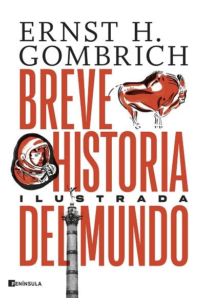 BREVE HISTORIA DEL MUNDO | 9788411001526 | ERNST H. GOMBRICH