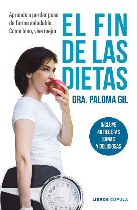 EL FIN DE LAS DIETAS | 9788448023195 | PALOMA GIL