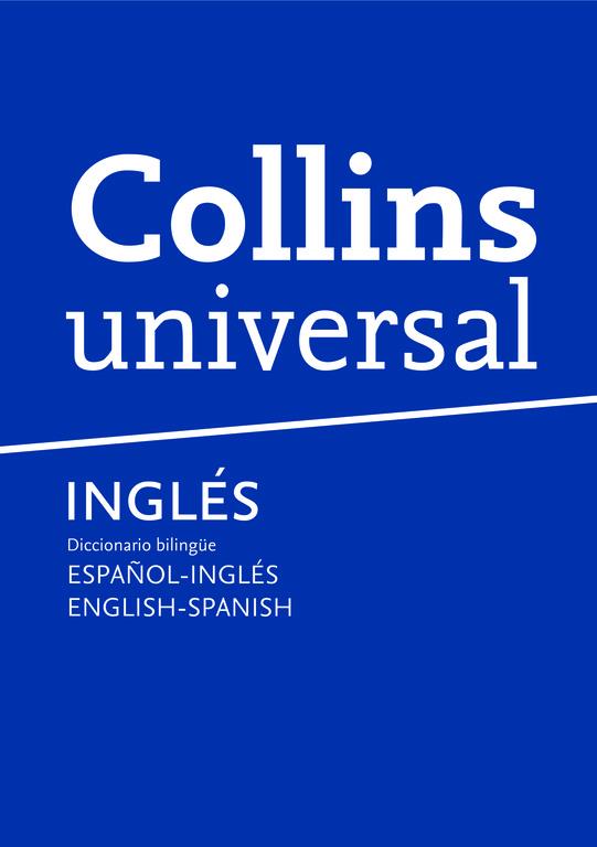 ESPAÑOL - INGLES - ESPAÑOL DICCIONARIO UNIVERSAL | 9788425343179 | COLLINS