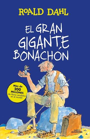 EL GRAN GIGANTE BONACHON | 9788420483092 | ROALD DAHL