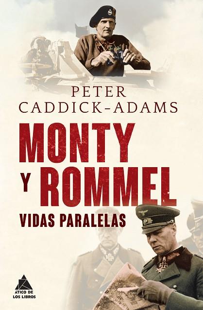 MONTY Y ROMMEL | 9788493972028 | PETER CADDICK-ADAMS