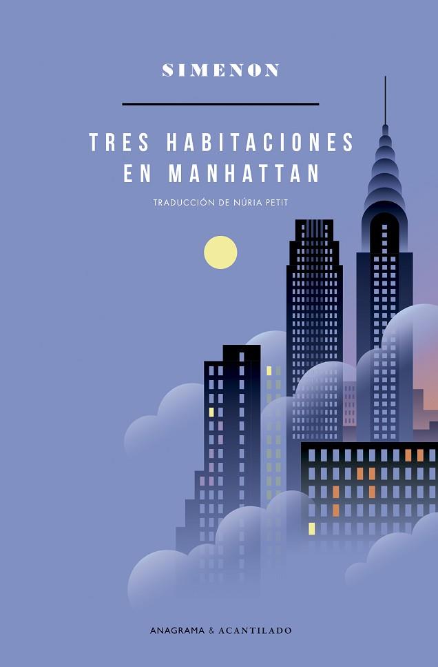 Tres habitaciones en Manhattan | 9788433902122 | George Simenon