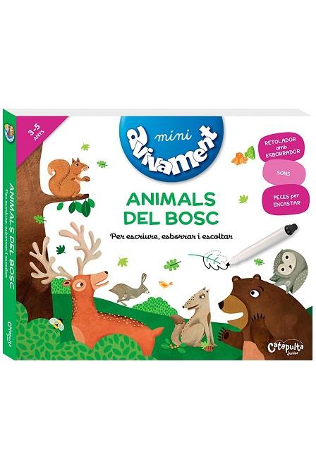 MINI AVIVAMENT ANIMALS DEL BOSC 3-5 ANYS | 9789876378864 | ELS EDITORS DE CATAPULTA
