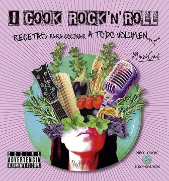 I COOK ROCK 'N' 'ROLL | 9788415887836 | MUSICAT