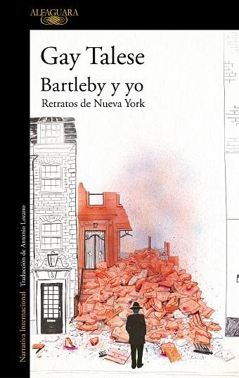 BARTLEBY Y YO RETRATOS DE NUEVA YORK | 9788420477480 | GAY TALESE
