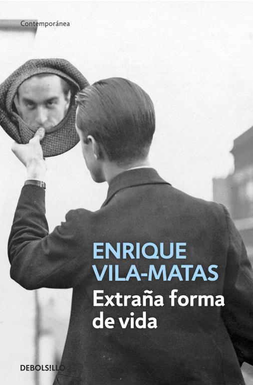 EXTRAÑA FORMA DE VIDA | 9788490321096 | ENRIQUE VILA-MATAS