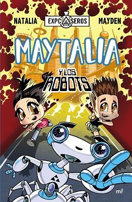 Maytalia y los robots | 9788427042407 | Natalia & Mayden
