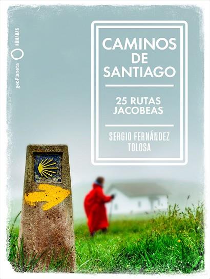 Caminos de Santiago | 9788408236771 | Sergio Fernández Tolosa