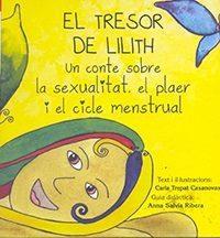 EL TRESOR DE LILITH | 9788461610907 | CARLA TREPAT CASANOVAS & ANNA SALVIA RIBERA