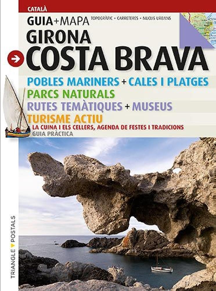 GUIA + MAPA GIRONA COSTA BRAVA CATALA | 9788484789581 | TRIANGLE BOOKS