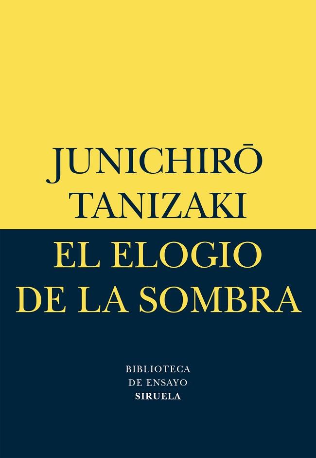 EL ELOGIO DE LA SOMBRA | 9788478442584 | TANIZAKI, JUNICHIRO