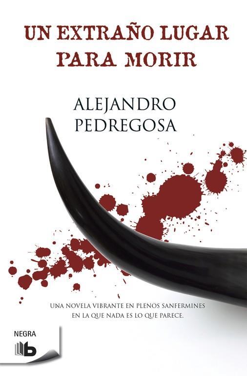 Un extraño lugar para morir | 9788498727265 | Alejandro Pedregosa