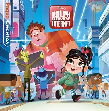 Ralph Rompe Internet Pequecuentos | 9788499519609 | Disney
