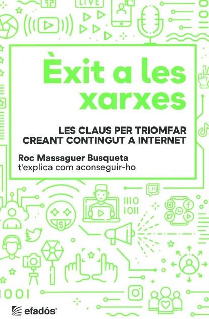 EXIT A LES XARXES  | 9788418243981 | ROC MASSAGUER BUSQUETA 
