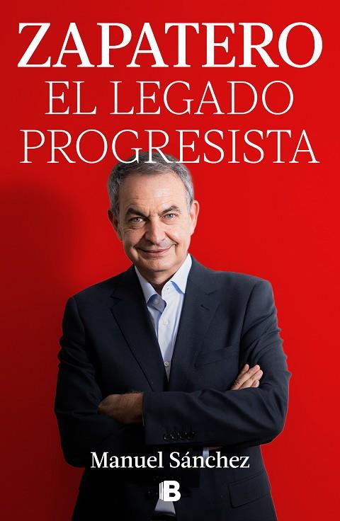 Zapatero la herencia progresista | 9788466678285 | MANUEL SANCHEZ