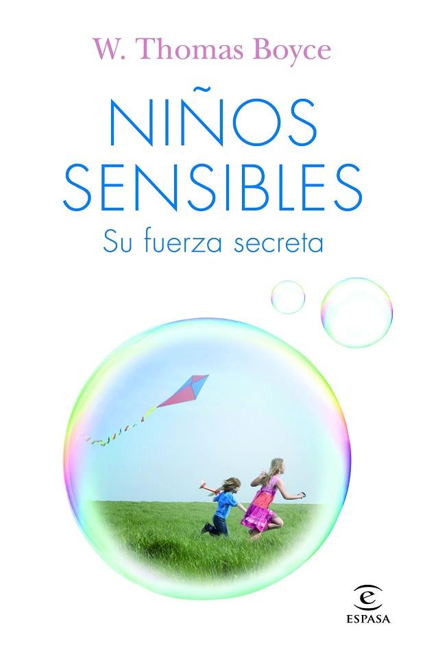 NIÑOS SENSIBLES SU FUERZA SECRETA | 9788467058321 | THOMAS BOYCE