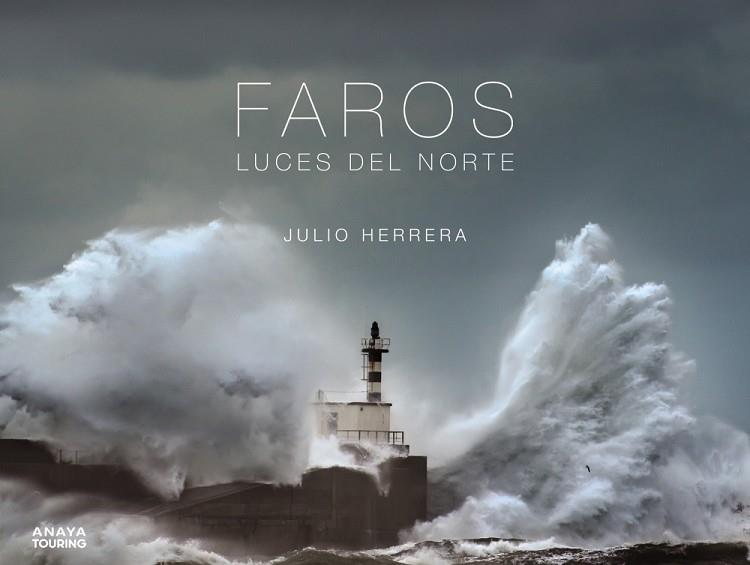 FAROS LUCES DEL NORTE | 9788491583066 | JULIO HERRERA MENENDEZ