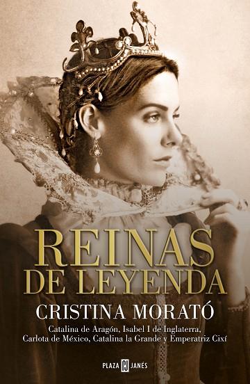 REINAS DE LEYENDA | 9788401026935 | CRISTINA MORATÓ
