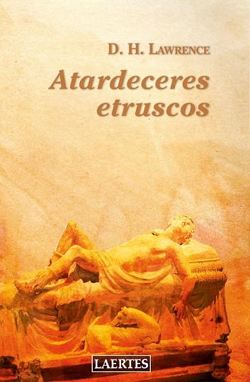 Atardeceres etruscos | 9788418292071 | D. H. Lawrence