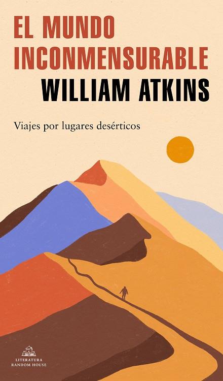 EL MUNDO INCONMENSURABLE | 9788439739678 | WILLIAM ATKINS
