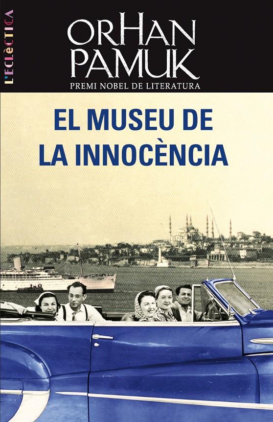 EL MUSEU DE LA INOCENCIA | 9788498244236 | PAMUK, ORHAN
