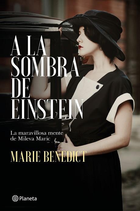A LA SOMBRA DE EINSTEIN | 9788408215240 | MARIE BENEDICT