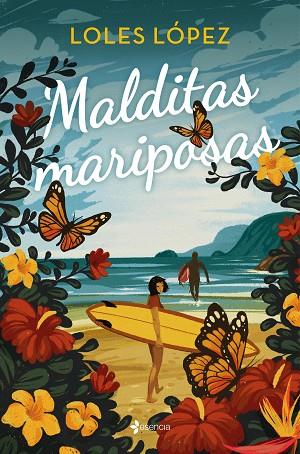 Malditas mariposas | 9788408271147 | Loles López