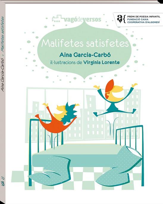 MALIFETES SATISFETES | 9788418762031 | AINA GARCIA-CARBÓ & VIRGINIA LORENTE