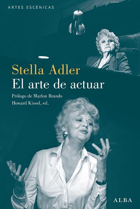 El arte de actuar | 9788490658734 | Stella Adler