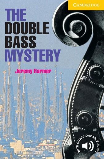 THE DOUBLE BASS MYSTERY (CER 2) | 9780521656139 | HARMER, JEREMY