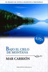 BAJO EL CIELO DE MONTANA | 9788492617876 | CARRION, MARIA M.