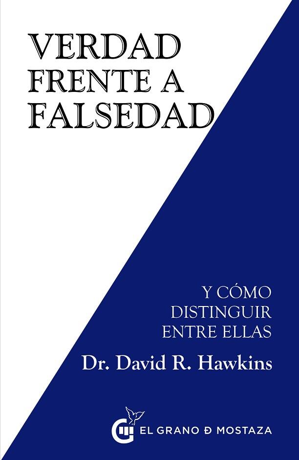 VERDAD FRENTE A FALSEDAD | 9788494873997 | DAVID HAWKINS