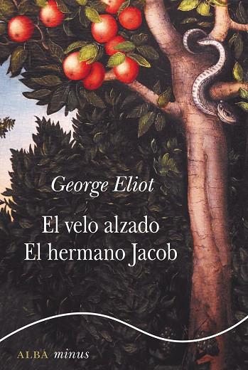 EL VELO ALZADO EL HERMANO JACOB | 9788490656143 | GEORGE ELIOT