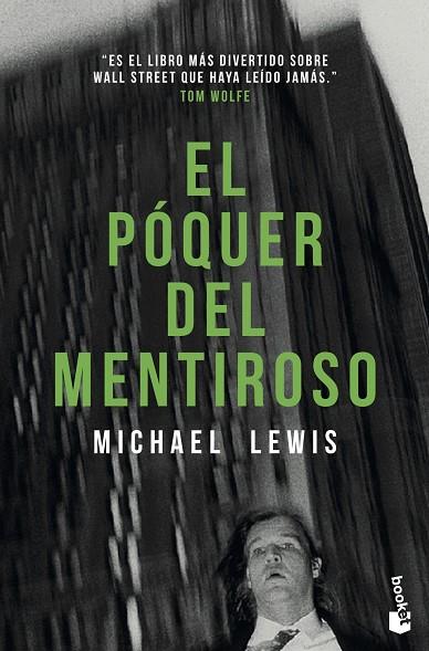 EL POQUER DEL MENTIROSO | 9788417568511 | MICHAEL LEWIS