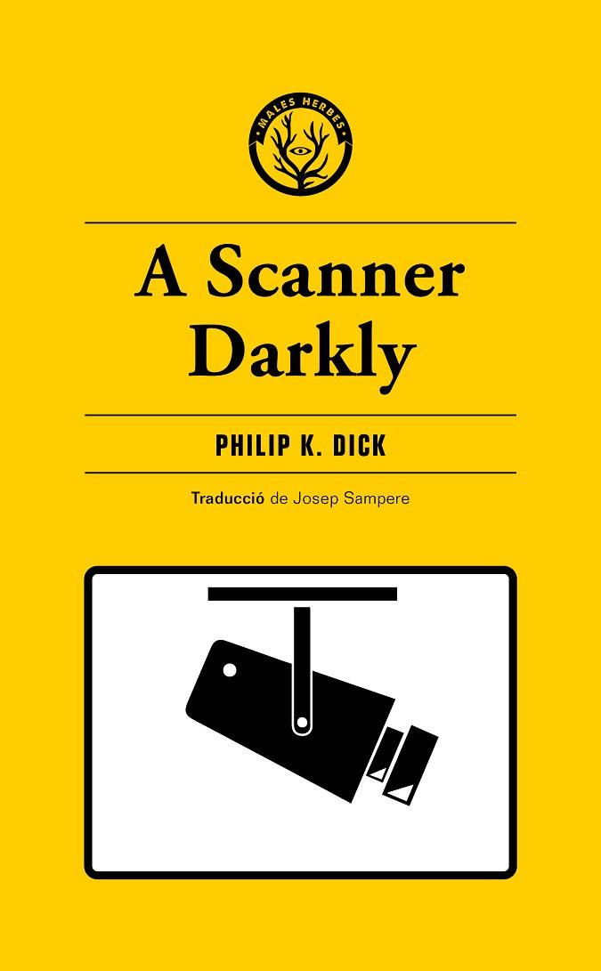 A scanner Darkly | 9788412538465 | Phillip K. Dick