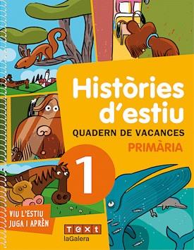 HISTORIES D'ESTIU 1 PRIMARIA | 9788441219168 | MONTSE GANGES & MERCE CANALS