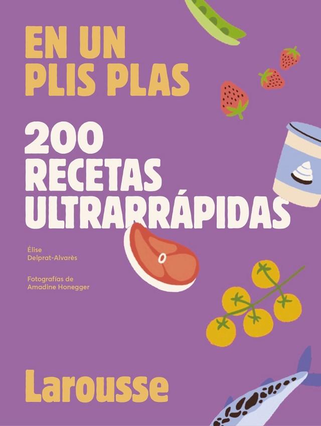 200 RECETAS ULTRARRÁPIDAS | 9788419250636 | ELISE DELPRAT-ALVARES