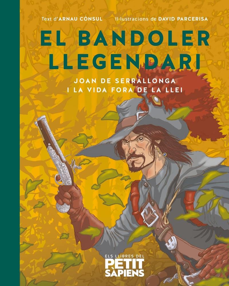 EL BANDOLER LLEGENDARI | 9788418928697 | ARNAU CONSOL