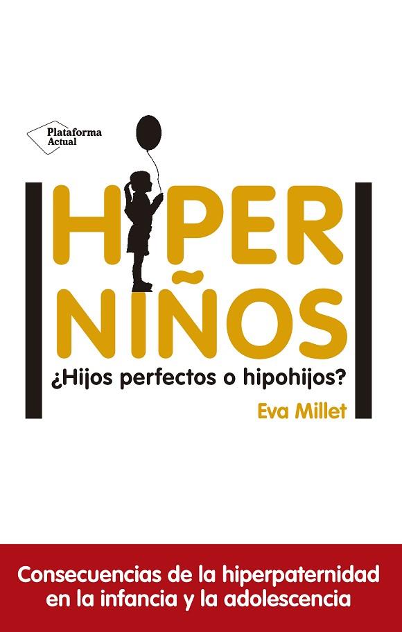 HIPERNIÑOS | 9788417114596 | EVA MILLET