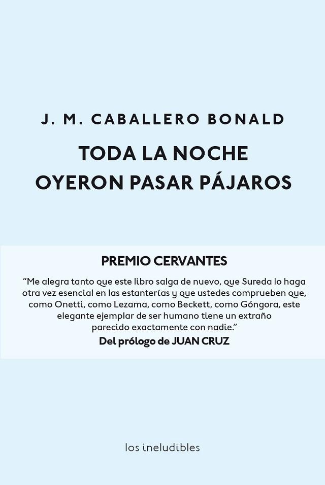 TODA LA NOCHE OYERON PASAR PAJAROS | 9788416259748 | JOSE MANUEL CABALLERO BONALD